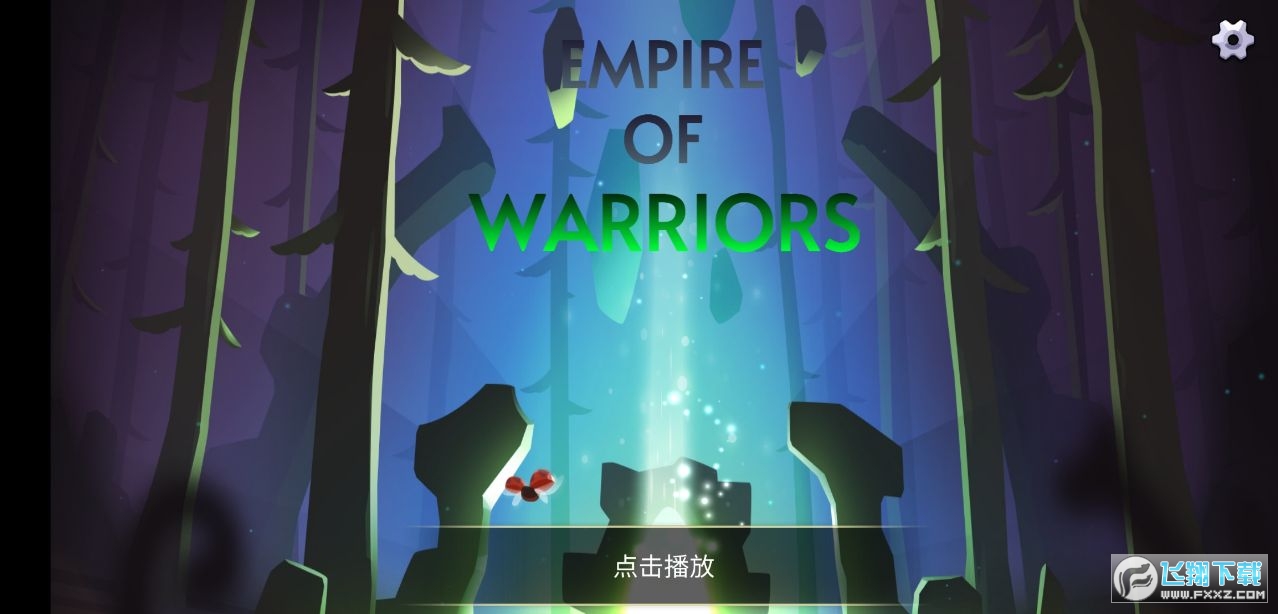 Empire Of Warriors(ۇʿoʯ)v1.1.0°؈D0